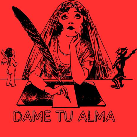 DAME TU ALMA | Boomplay Music