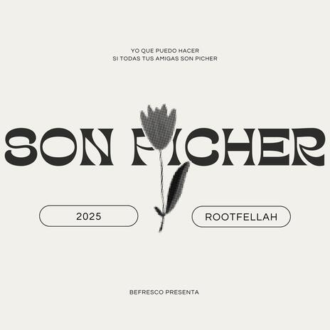 SON PÍCHER ft. Rootfellah Beats