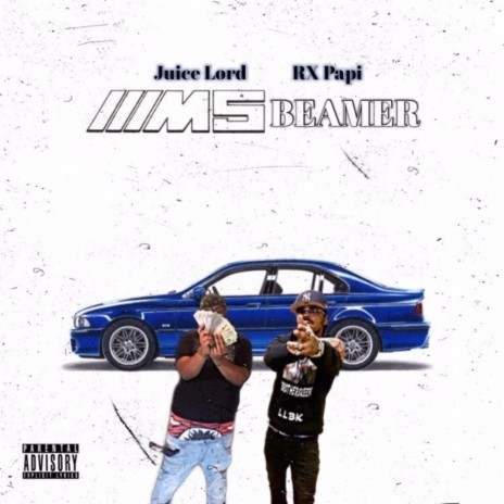 M5 Beamer (feat. Rx Papi)