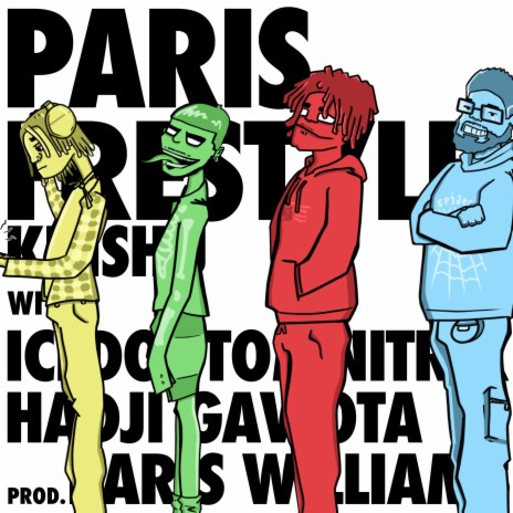 Paris Freestyle (feat. Hadji Gaviota & ICEDOUTOMNITRIX)