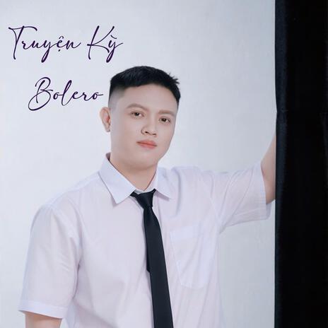 Truyện Kỳ Bolero | Boomplay Music