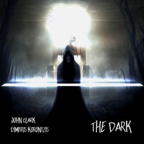 The Dark (feat. Dimitris Korontzis)