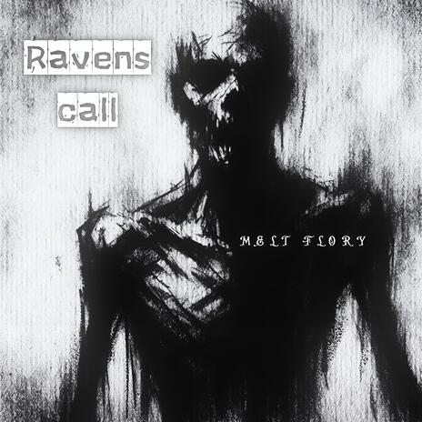 Ravens call | Boomplay Music