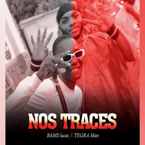 Nos traces | Boomplay Music