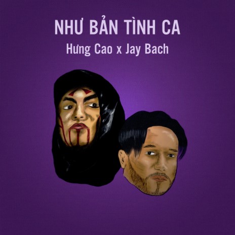 Như Bản Tình Ca ft. Jay Bach | Boomplay Music