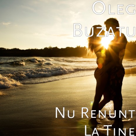 Nu Renunt La Tine | Boomplay Music