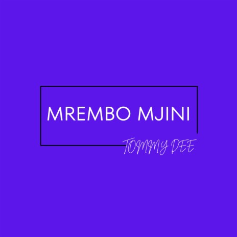 Mrembo Mjini | Boomplay Music