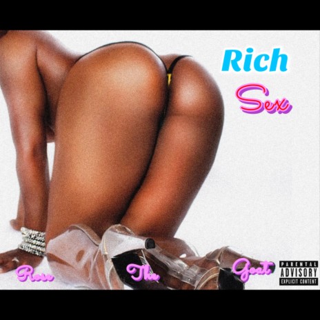 Rich Sex | Boomplay Music