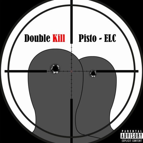 DOUBLE KILL ft. ELC | Boomplay Music