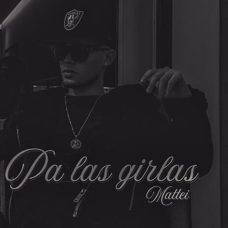 Pa las girlas | Boomplay Music