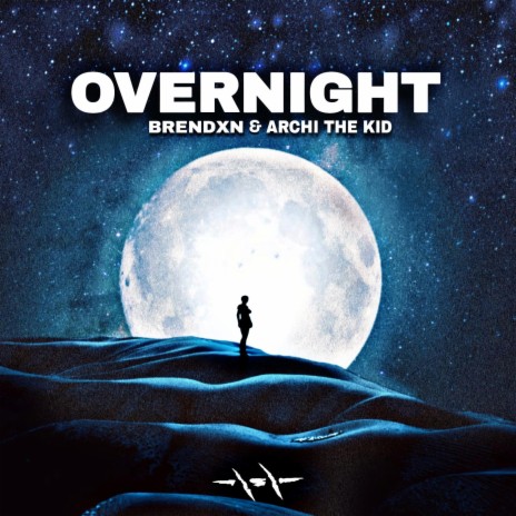 OVERNIGHT ft. Archi The Kid | Boomplay Music