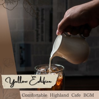 Comfortable Highland Cafe Bgm