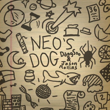 Neo's Dog ft. Jason Rollins | Boomplay Music