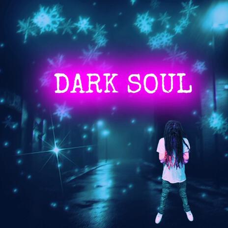 DARK SOUL