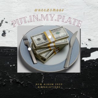 Put In My Plate