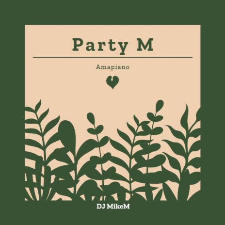 Party M | Boomplay Music