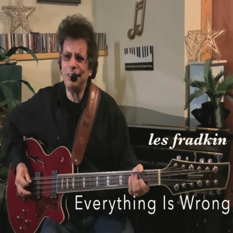 Everything Is Wrong | Boomplay Music