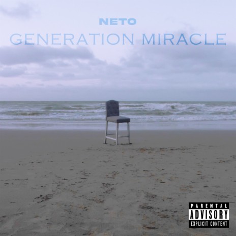 Generation Miracle | Boomplay Music