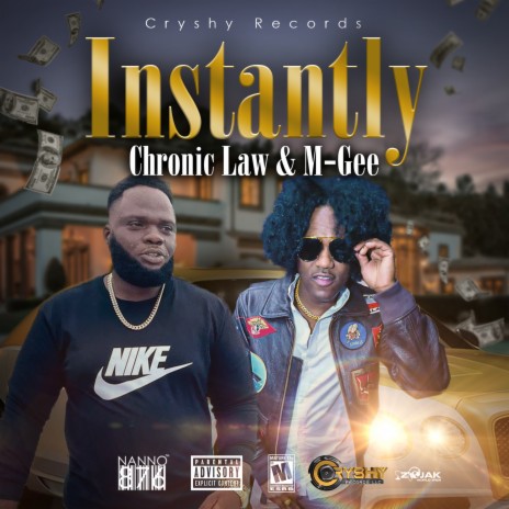 Instantly ft. M-Gee | Boomplay Music