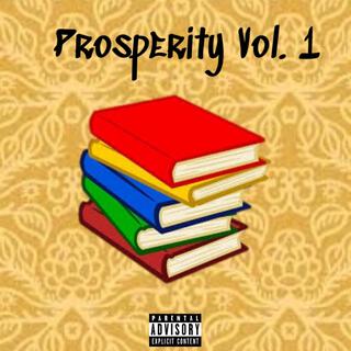 Prosperity, Vol. 1