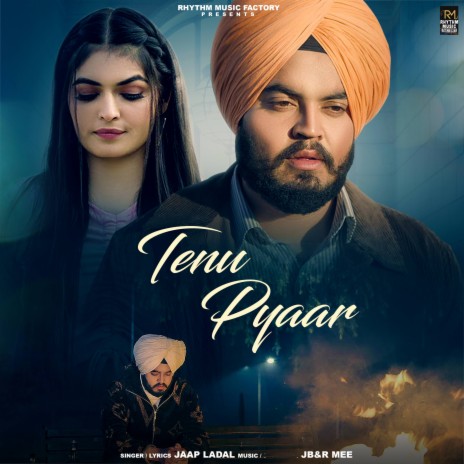 Tenu Pyaar | Boomplay Music