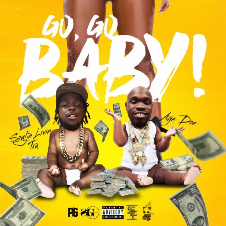 Go Go Baby ft. Aye Doe | Boomplay Music