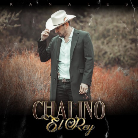 Chalino el Rey | Boomplay Music