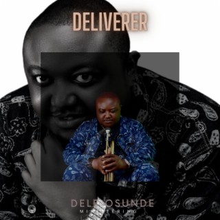 Deliverer