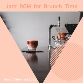 Jazz Bgm for Brunch Time