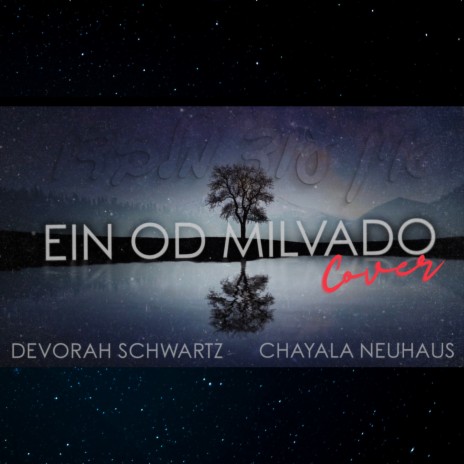 Ein Od Milvado (Cover) | Boomplay Music