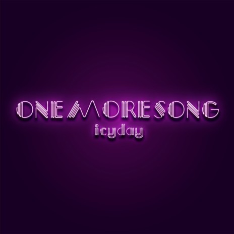 One More Song | Boomplay Music