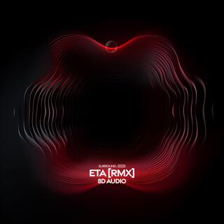 ETA (8D Audio RMX)