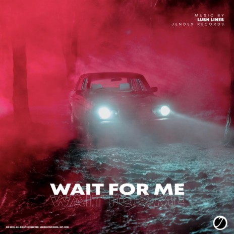 Wait For Me (Extended Mix) | Boomplay Music