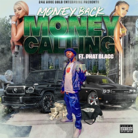 Money Calling ft. Phat Blacc | Boomplay Music