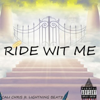 Ride Wit Me