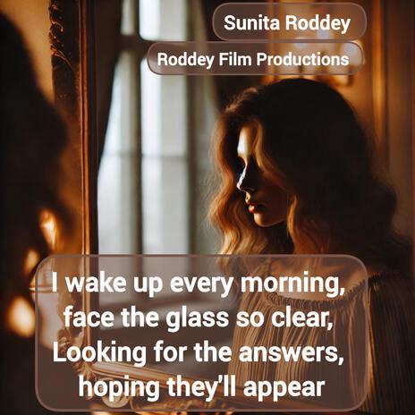 I wake up every morning, face the glass so clear | Boomplay Music