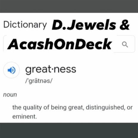 Greatness (feat. AcashOnDeck)