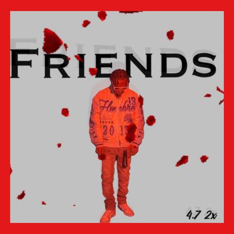 Friends | Boomplay Music