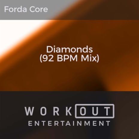 Diamonds (92 BPM Mix) | Boomplay Music