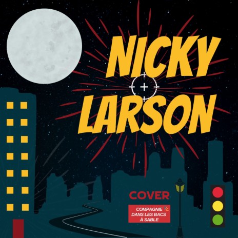 Nicky Larson | Boomplay Music