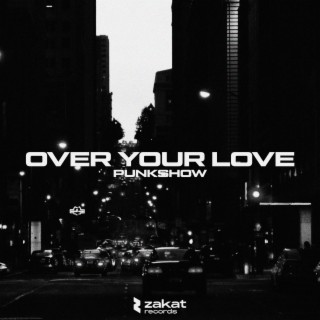 Over Your Love