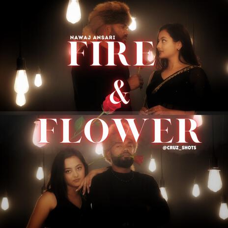 Fire & Flower