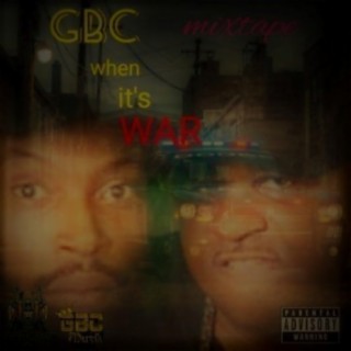 When Its WAR the Mixtape