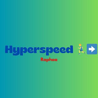 Hyperspeed