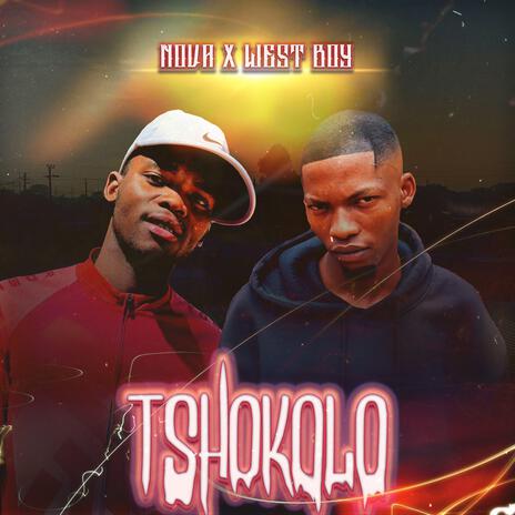 Tshokolo ft. Westboy | Boomplay Music