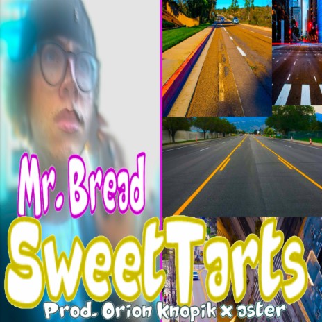 SweetTarts ft. Orion Knopik | Boomplay Music