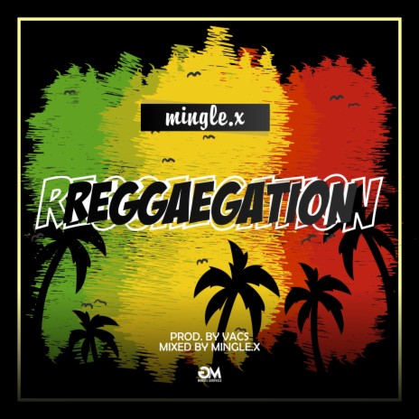 Reggaegation | Boomplay Music