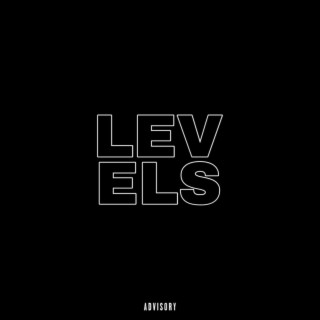 LEVELS lyrics | Boomplay Music