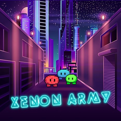 Xenon Army | Boomplay Music