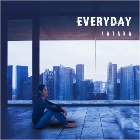 Everyday | Boomplay Music